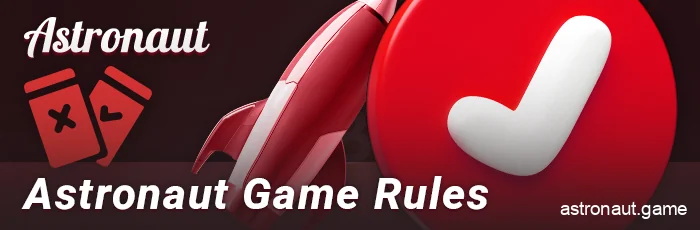 Basic rules for playing Astronaut for real money